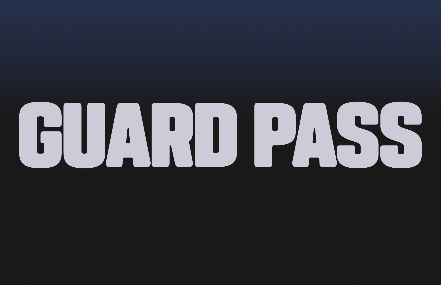 Guard Pass Class